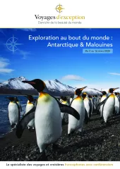 Exploration au bout du monde : Antarctique & Malouines