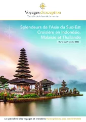 Splendeurs de l'Asie du Sud-Est : Croisière en Indonésie, Malaisie et Thaïlande