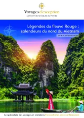 Le Fleuve Rouge : trésors et beautés du nord du Vietnam